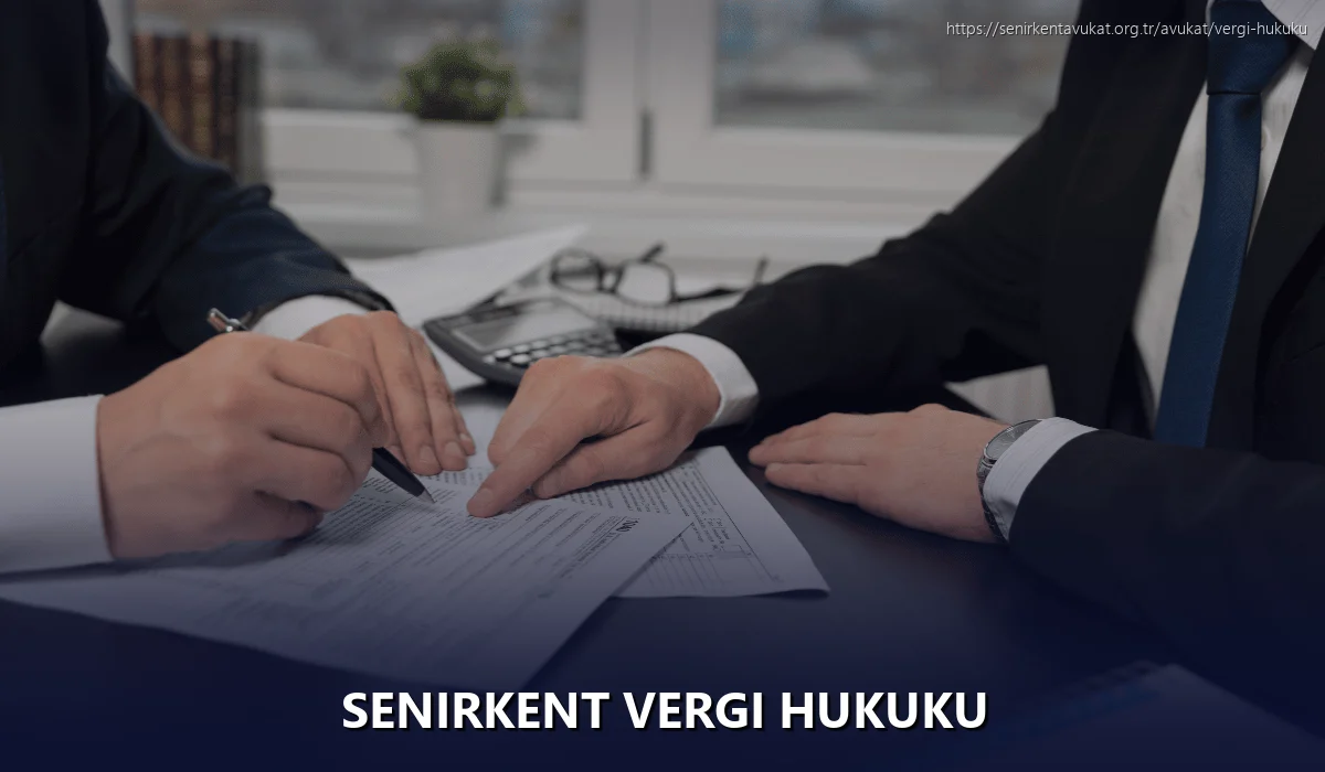 Senirkent Vergi Hukuku